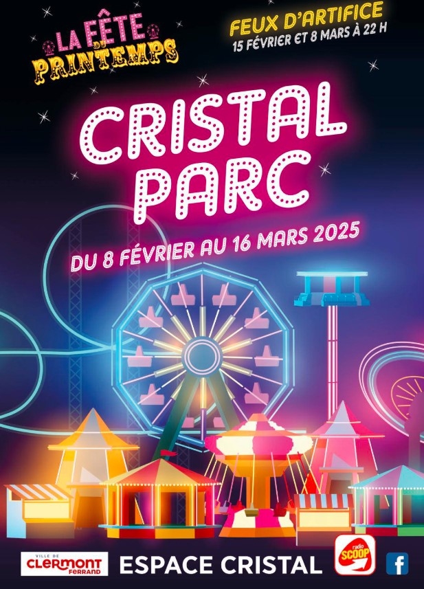 Fête Foraine Cristal Parc Clermont-Ferrand 2025